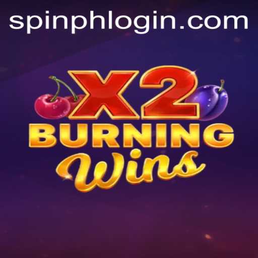 Discover the Thrills of BurningWinsX2: A Deep Dive into Gameplay and Strategy